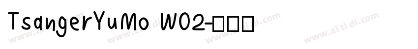 TsangerYuMo W02字体转换